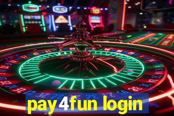 pay4fun login